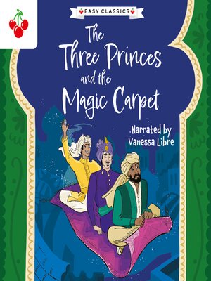 cover image of The Three Princes and the Magic Carpet